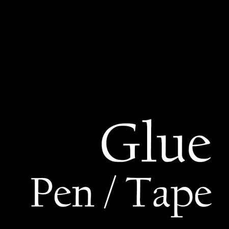 Glue Pen / Tape