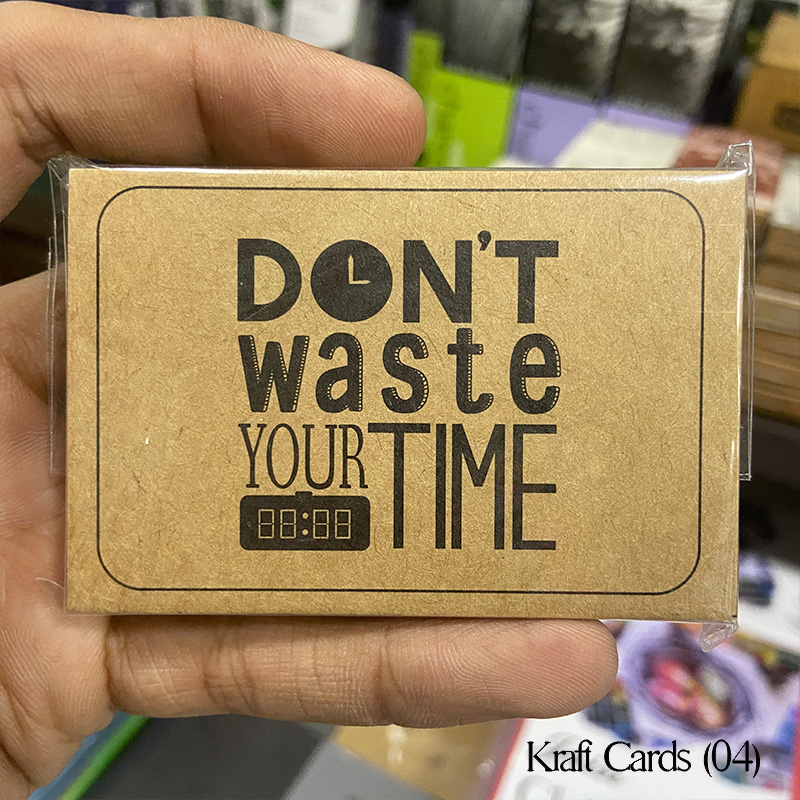 Kraft Card Dont Waste your time (D04)
