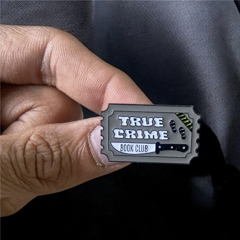 Enamel Brooch Pins True Crime (DSG-44)