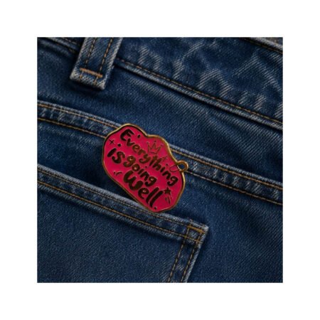 Enamel Brooch Pin Everythings is going well