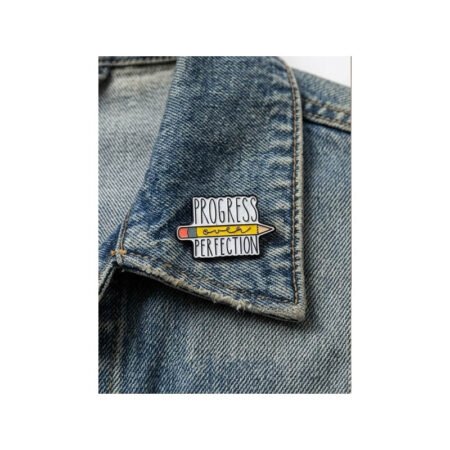 Enamel Brooch Pin Progess over Perfection