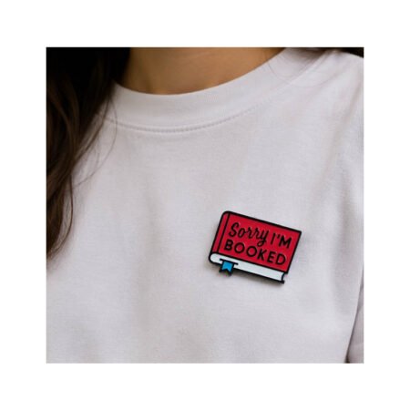 Enamel Brooch Pin Sorry i am booked