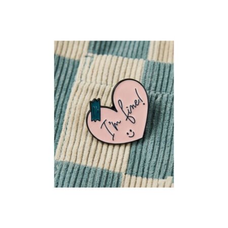 Enamel Brooch Pin i am fine